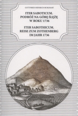 Gottfried Heinrich Burghart – Iter Saboticum. Podróż na Górę Ślężę w roku 1736 : Iter Saboticum. Reise zum Zothenberg im Jahr 1736