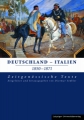 Deutschland – Italien 1850-1871