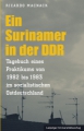Ein Surinamer in der DDR