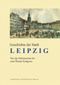 Geschichte der Stadt Leipzig Bd. 2