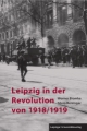 Leipzig in der Revolution von 1918/1919